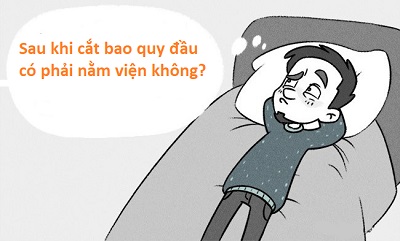 Sau khi cắt bao quy đầu có phải nằm viện không